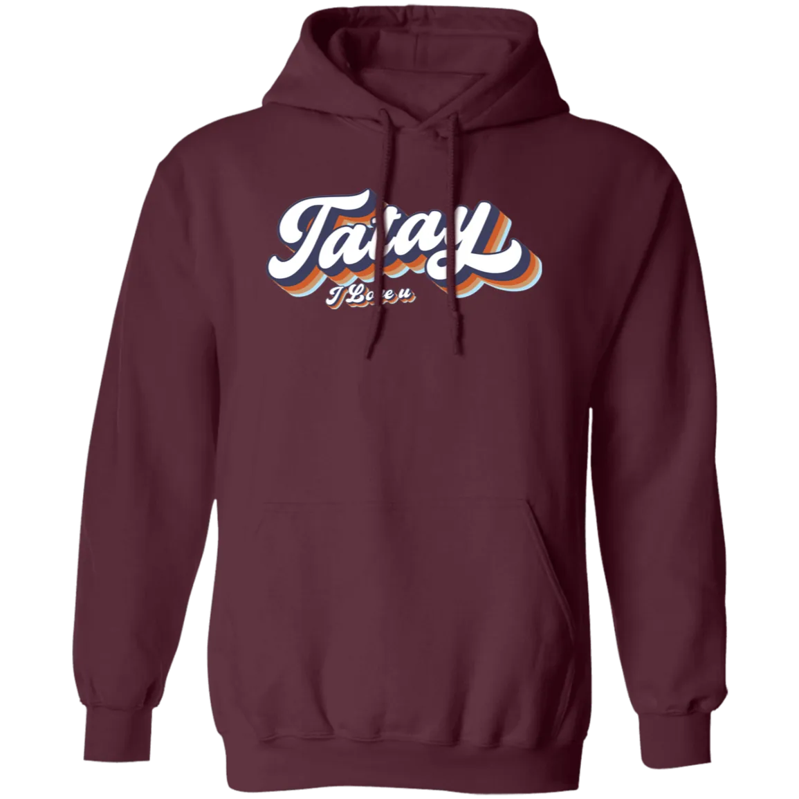 Tatay I Love U Unisex Pullover Hoodie