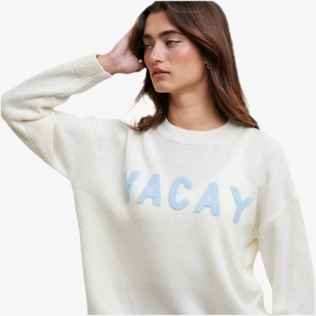 VACAY Sweater